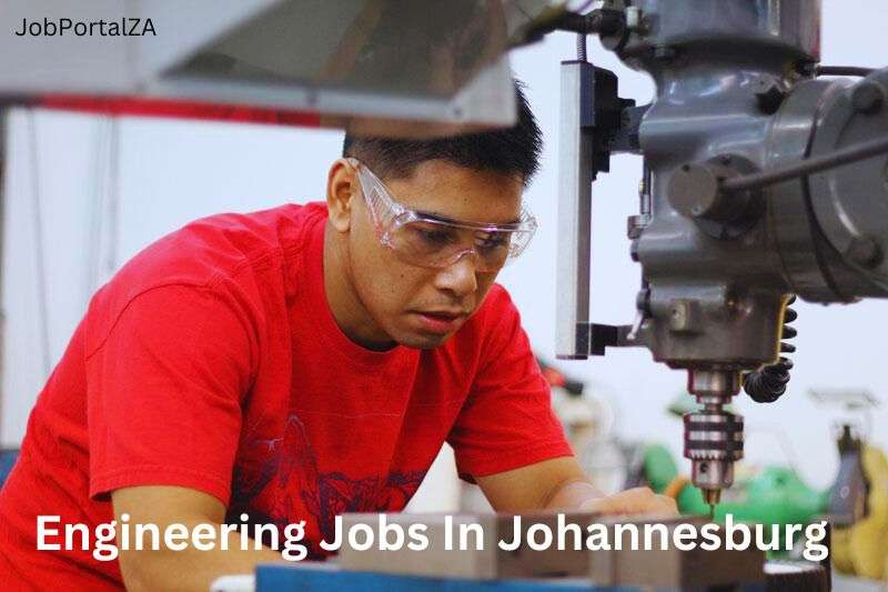 Engineering Jobs In Johannesburg 2024